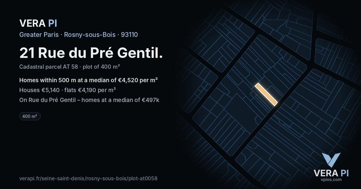 21 Rue du Pré Gentil, Rosny-sous-Bois at night – the plot lit, the parcels around coloured by the prices near them