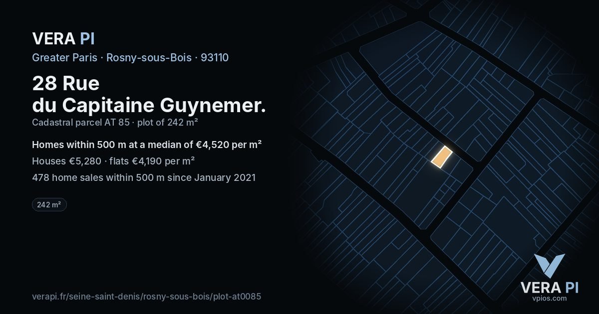 28 Rue du Capitaine Guynemer, Rosny-sous-Bois at night – the plot lit, the parcels around coloured by the prices near them