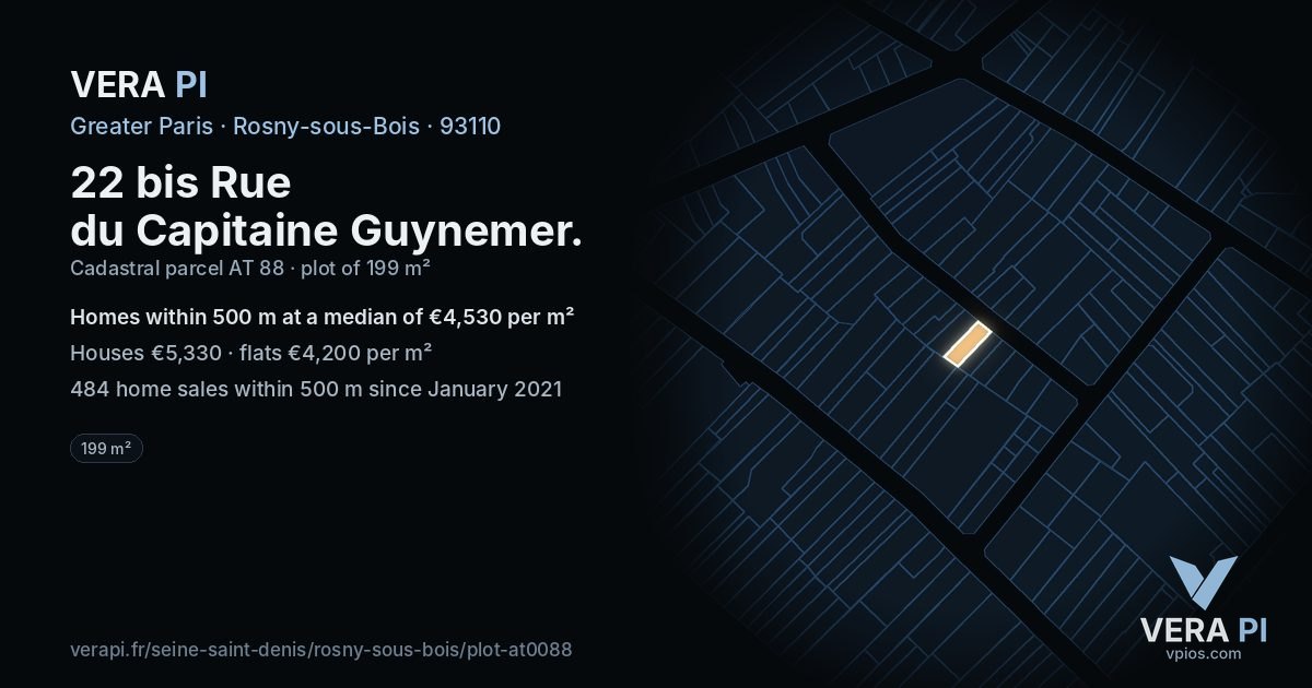 22 bis Rue du Capitaine Guynemer, Rosny-sous-Bois at night – the plot lit, the parcels around coloured by the prices near them