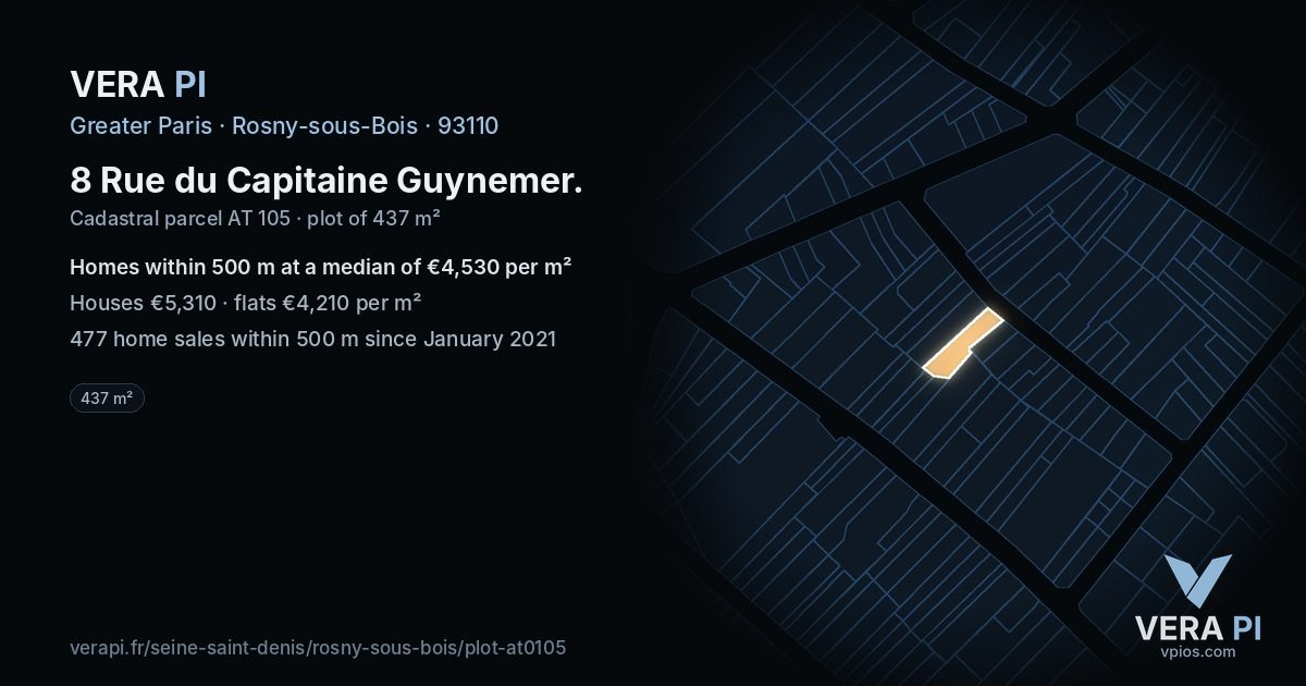 8 Rue du Capitaine Guynemer, Rosny-sous-Bois at night – the plot lit, the parcels around coloured by the prices near them