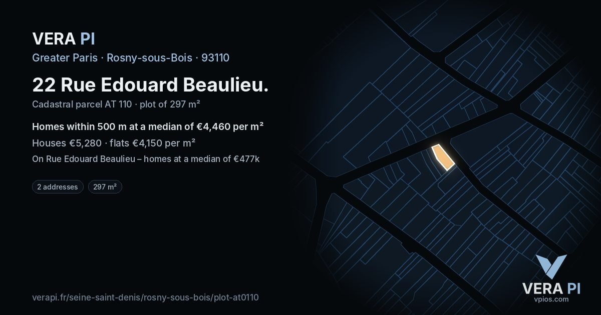 22 Rue Edouard Beaulieu, Rosny-sous-Bois at night – the plot lit, the parcels around coloured by the prices near them