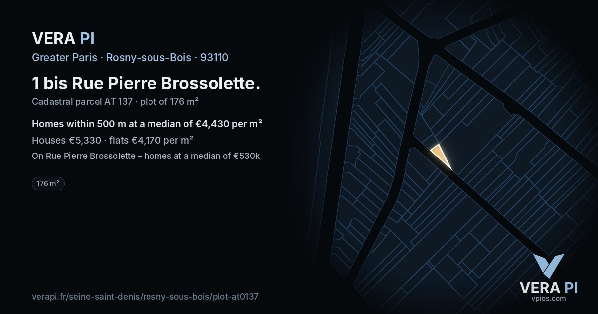 1 bis Rue Pierre Brossolette, Rosny-sous-Bois at night – the plot lit, the parcels around coloured by the prices near them
