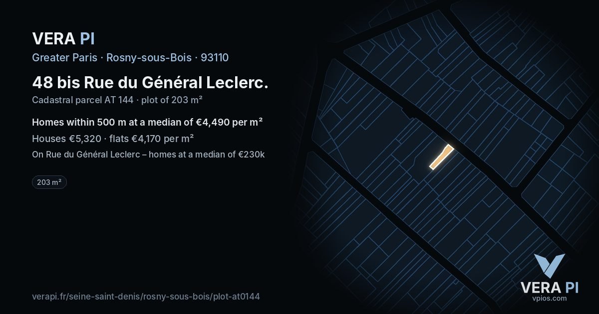 48 bis Rue du Général Leclerc, Rosny-sous-Bois at night – the plot lit, the parcels around coloured by the prices near them