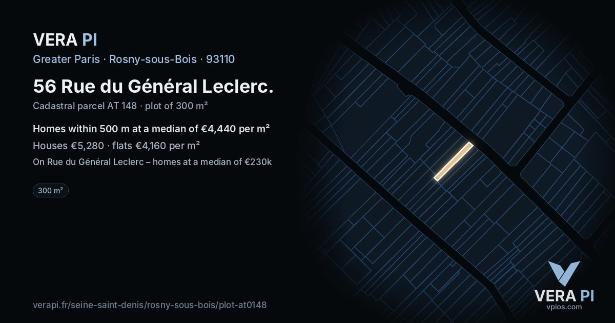56 Rue du Général Leclerc, Rosny-sous-Bois at night – the plot lit, the parcels around coloured by the prices near them