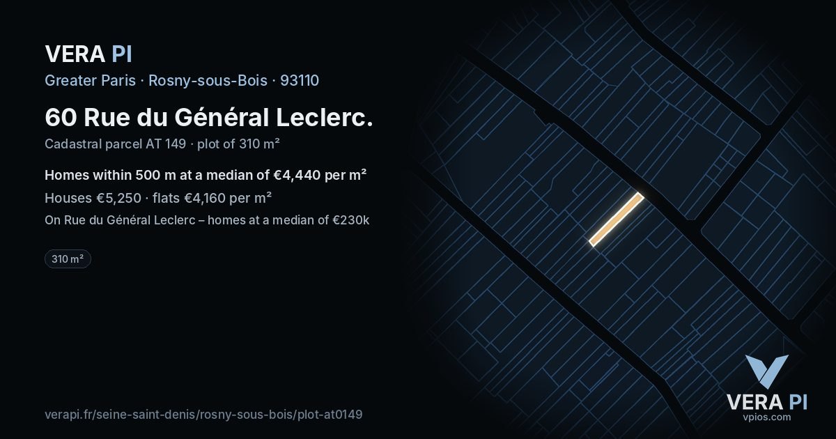 60 Rue du Général Leclerc, Rosny-sous-Bois at night – the plot lit, the parcels around coloured by the prices near them