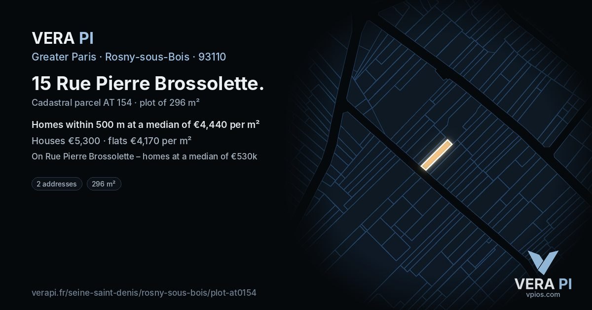 15 Rue Pierre Brossolette, Rosny-sous-Bois at night – the plot lit, the parcels around coloured by the prices near them