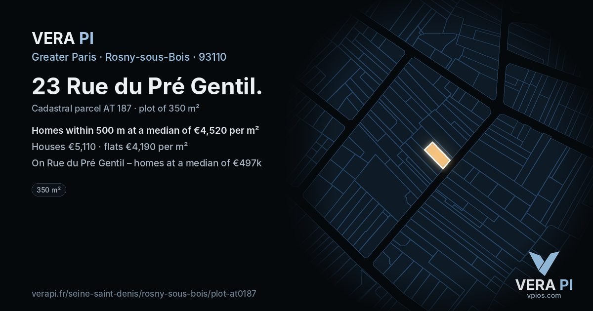 23 Rue du Pré Gentil, Rosny-sous-Bois at night – the plot lit, the parcels around coloured by the prices near them