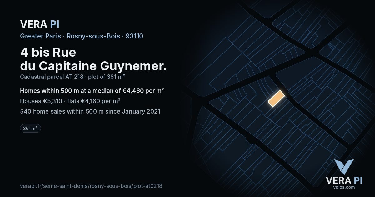 4 bis Rue du Capitaine Guynemer, Rosny-sous-Bois at night – the plot lit, the parcels around coloured by the prices near them