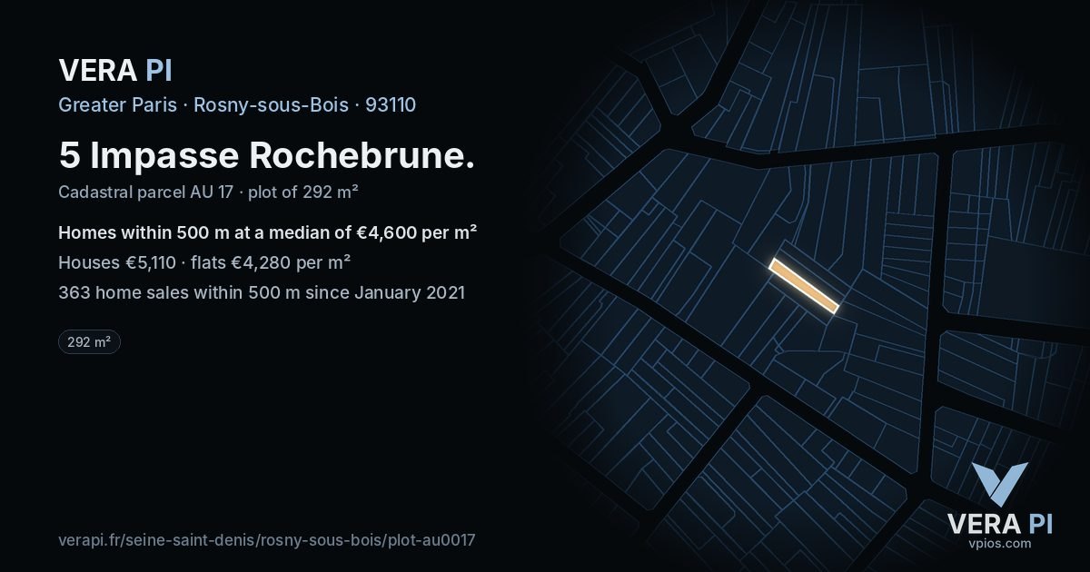 5 Impasse Rochebrune, Rosny-sous-Bois at night – the plot lit, the parcels around coloured by the prices near them