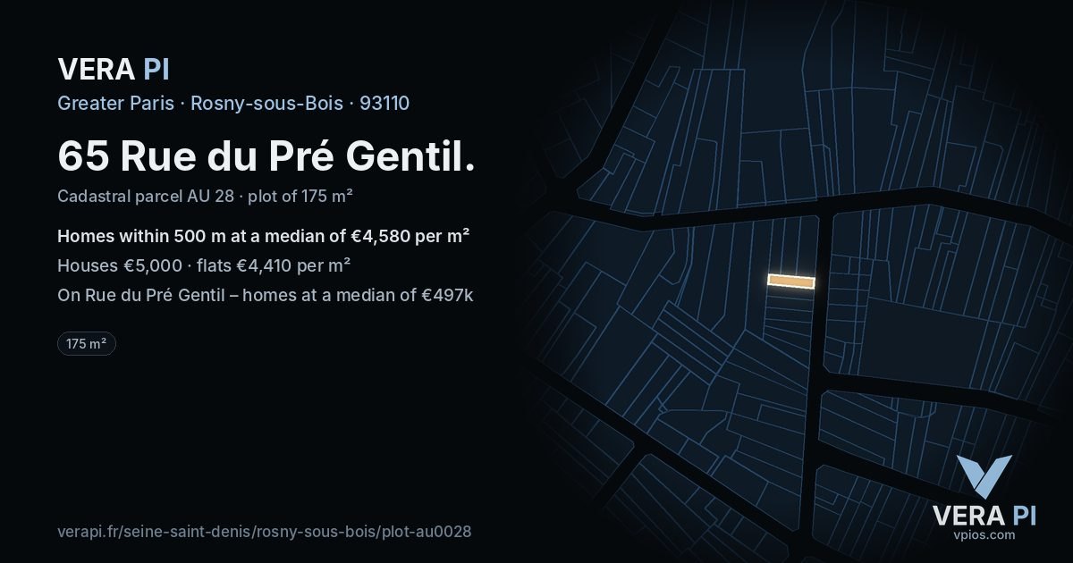 65 Rue du Pré Gentil, Rosny-sous-Bois at night – the plot lit, the parcels around coloured by the prices near them