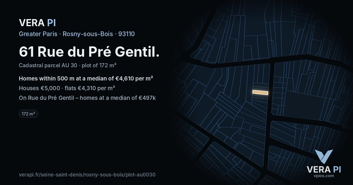 61 Rue du Pré Gentil, Rosny-sous-Bois at night – the plot lit, the parcels around coloured by the prices near them