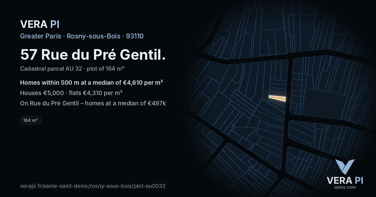 57 Rue du Pré Gentil, Rosny-sous-Bois at night – the plot lit, the parcels around coloured by the prices near them