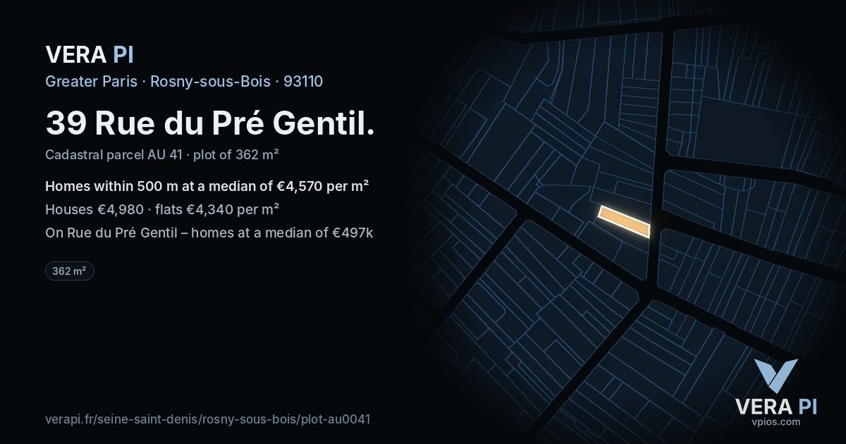 39 Rue du Pré Gentil, Rosny-sous-Bois at night – the plot lit, the parcels around coloured by the prices near them