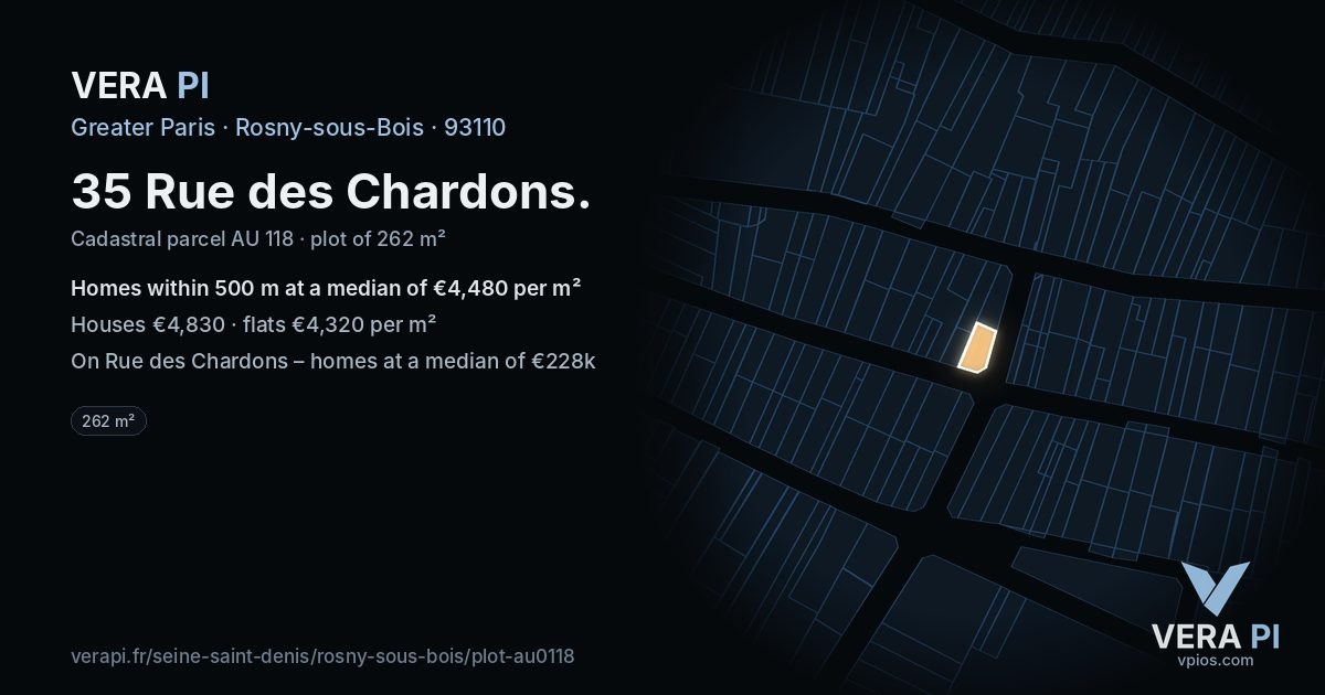 35 Rue des Chardons, Rosny-sous-Bois at night – the plot lit, the parcels around coloured by the prices near them