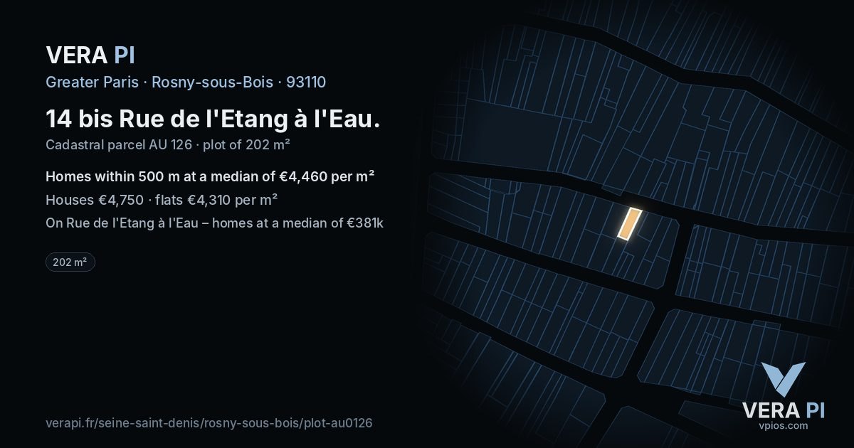 14 bis Rue de l'Etang à l'Eau, Rosny-sous-Bois at night – the plot lit, the parcels around coloured by the prices near them