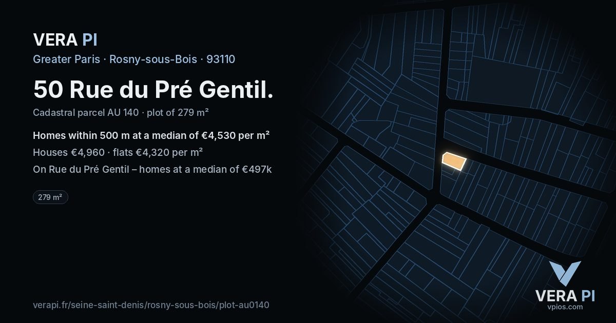 50 Rue du Pré Gentil, Rosny-sous-Bois at night – the plot lit, the parcels around coloured by the prices near them