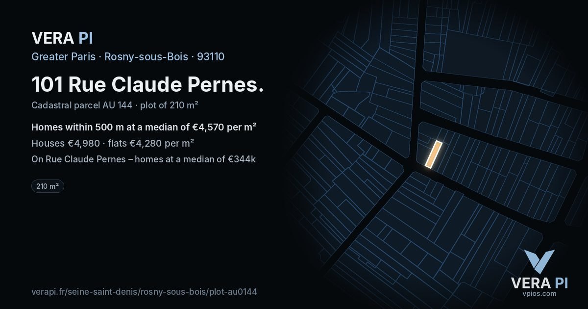 101 Rue Claude Pernes, Rosny-sous-Bois at night – the plot lit, the parcels around coloured by the prices near them