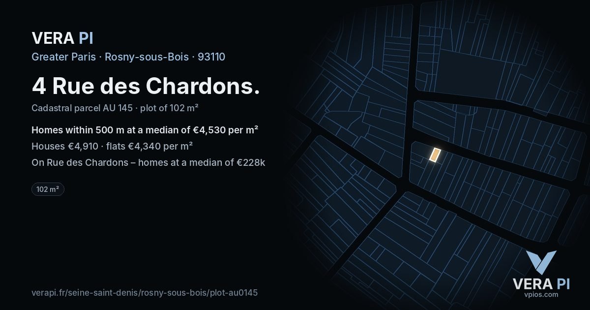 4 Rue des Chardons, Rosny-sous-Bois at night – the plot lit, the parcels around coloured by the prices near them