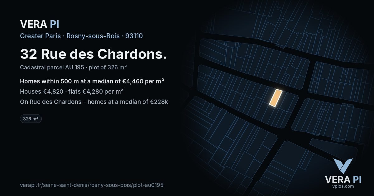 32 Rue des Chardons, Rosny-sous-Bois at night – the plot lit, the parcels around coloured by the prices near them