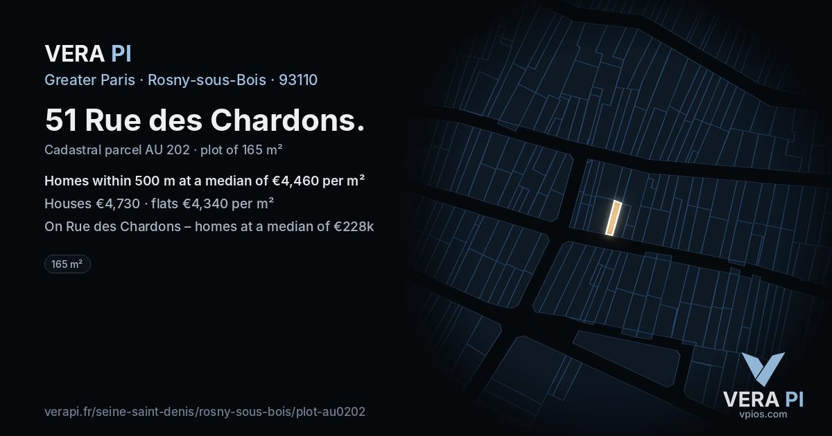 51 Rue des Chardons, Rosny-sous-Bois at night – the plot lit, the parcels around coloured by the prices near them