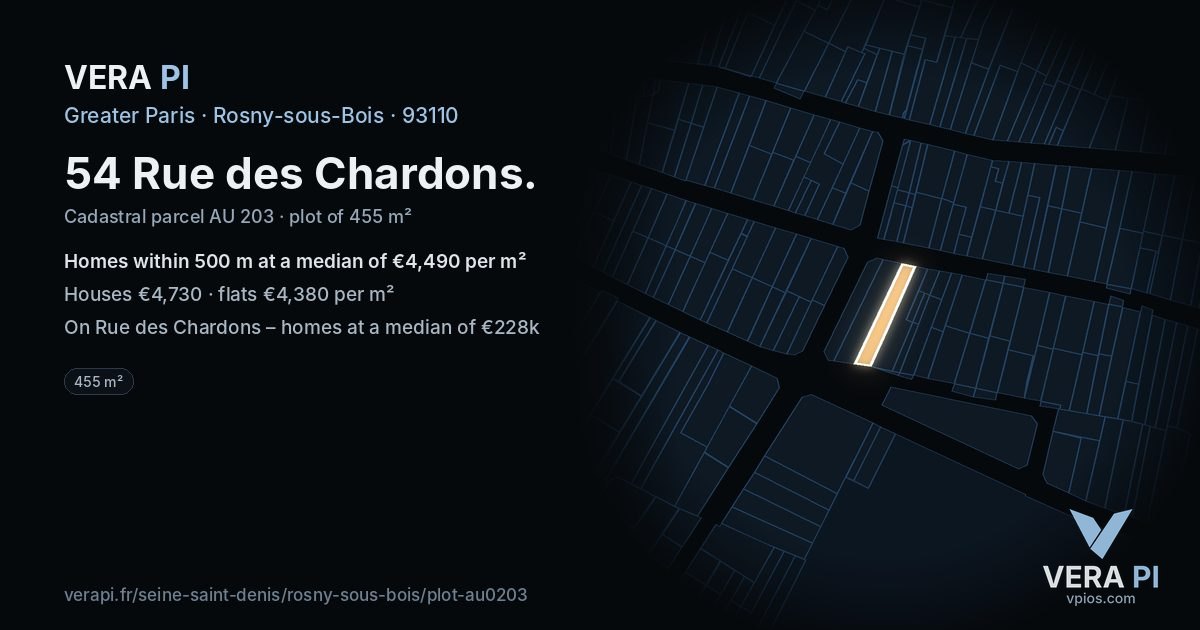54 Rue des Chardons, Rosny-sous-Bois at night – the plot lit, the parcels around coloured by the prices near them