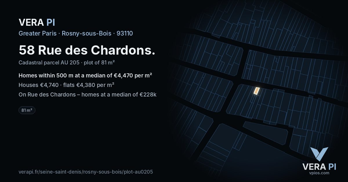 58 Rue des Chardons, Rosny-sous-Bois at night – the plot lit, the parcels around coloured by the prices near them