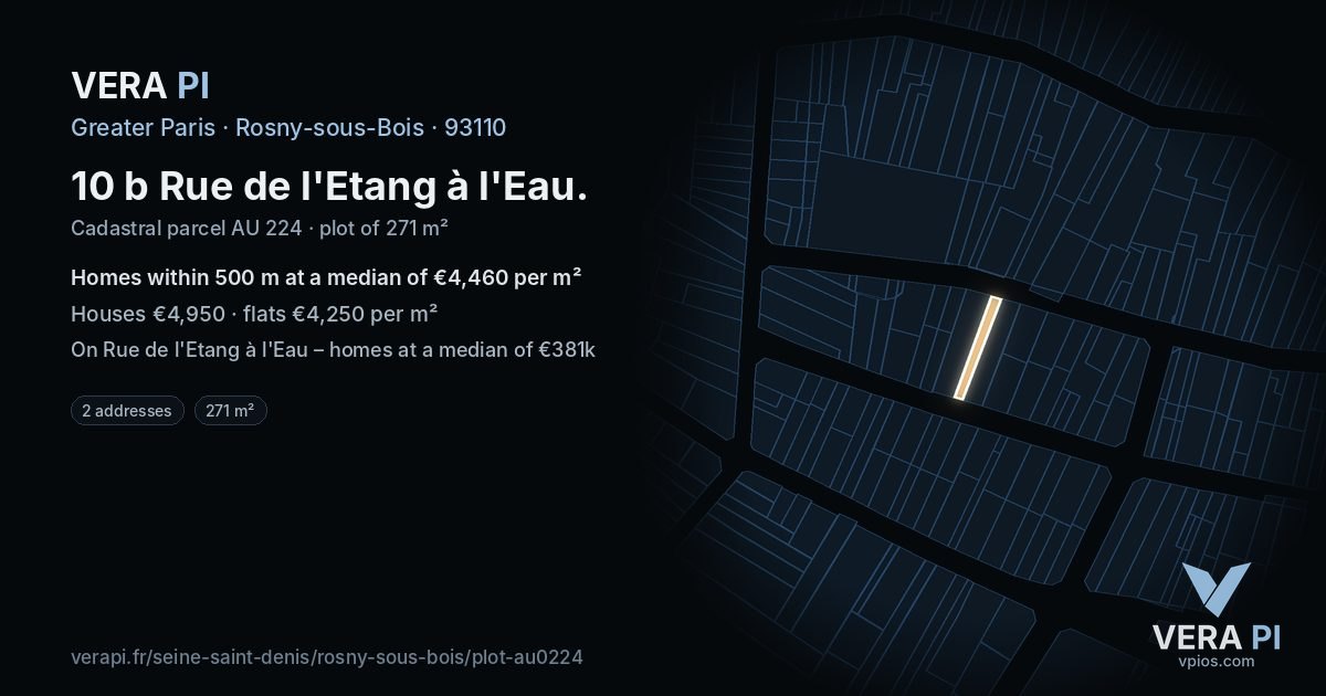 10 b Rue de l'Etang à l'Eau, Rosny-sous-Bois at night – the plot lit, the parcels around coloured by the prices near them
