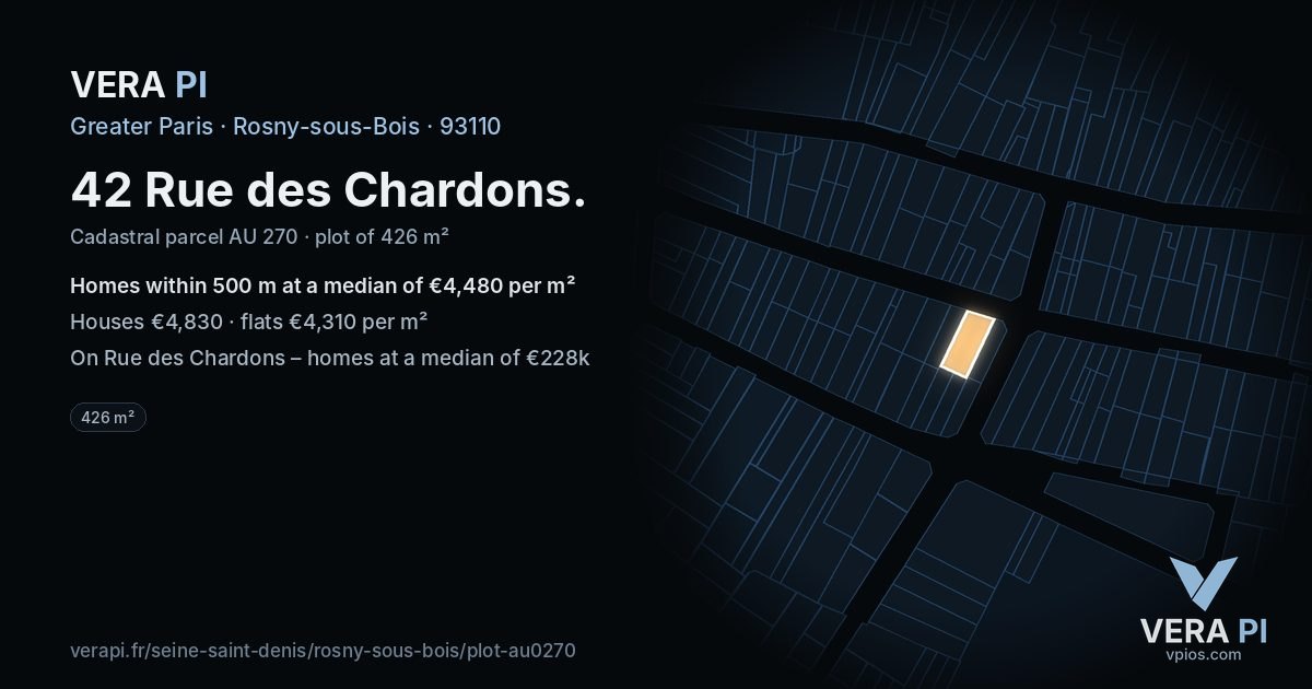 42 Rue des Chardons, Rosny-sous-Bois at night – the plot lit, the parcels around coloured by the prices near them