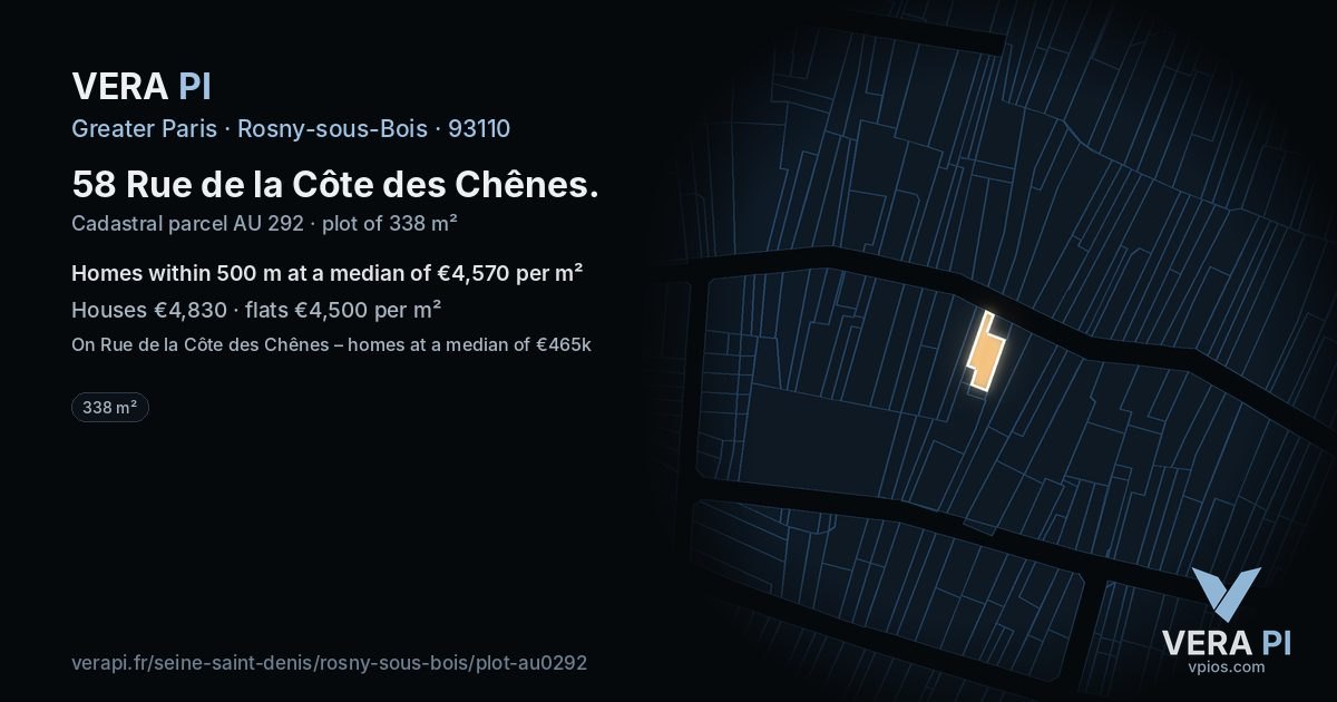 58 Rue de la Côte des Chênes, Rosny-sous-Bois at night – the plot lit, the parcels around coloured by the prices near them