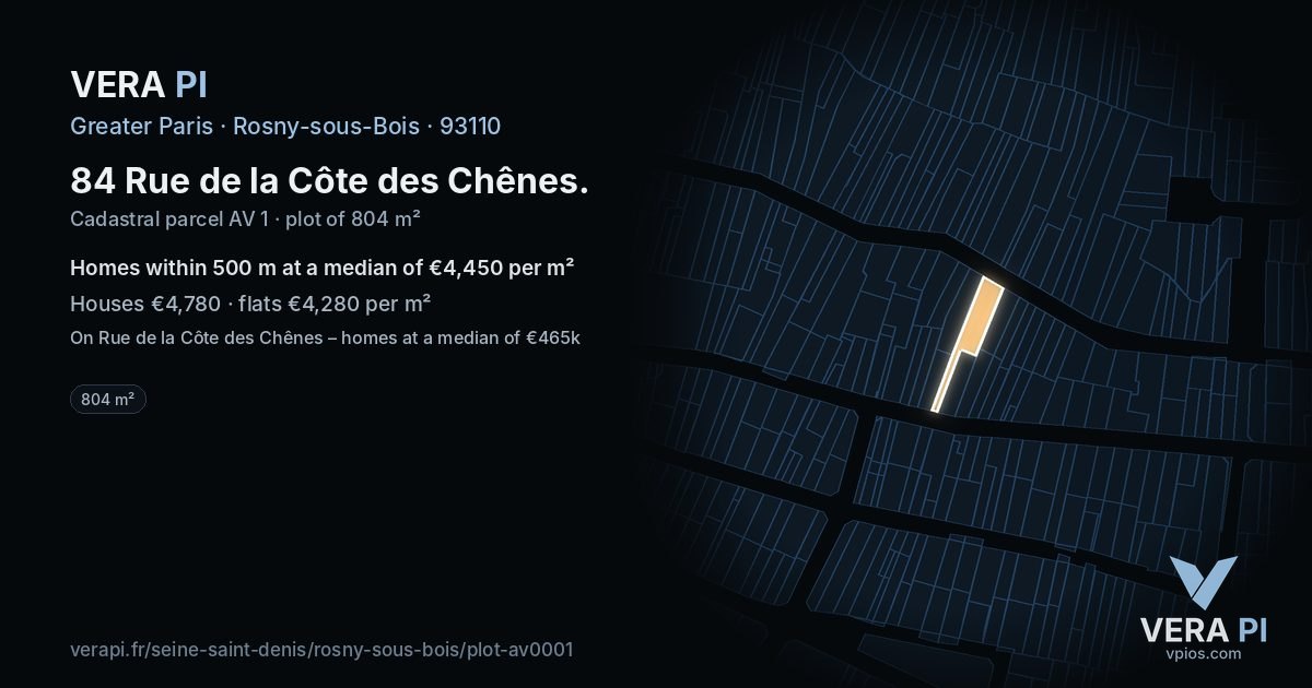 84 Rue de la Côte des Chênes, Rosny-sous-Bois at night – the plot lit, the parcels around coloured by the prices near them