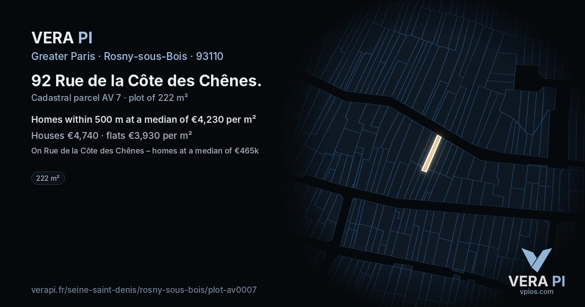 92 Rue de la Côte des Chênes, Rosny-sous-Bois at night – the plot lit, the parcels around coloured by the prices near them