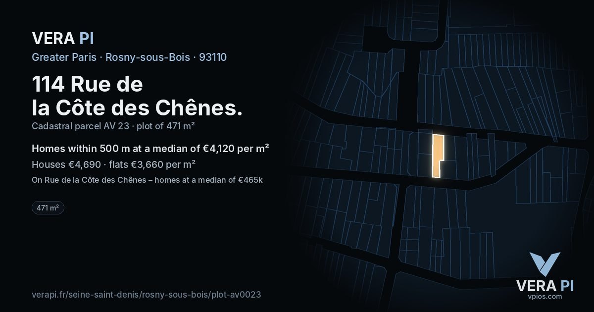 114 Rue de la Côte des Chênes, Rosny-sous-Bois at night – the plot lit, the parcels around coloured by the prices near them