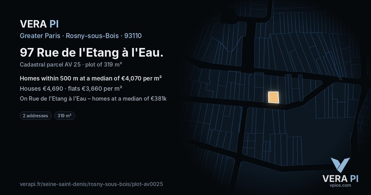 97 Rue de l'Etang à l'Eau, Rosny-sous-Bois at night – the plot lit, the parcels around coloured by the prices near them