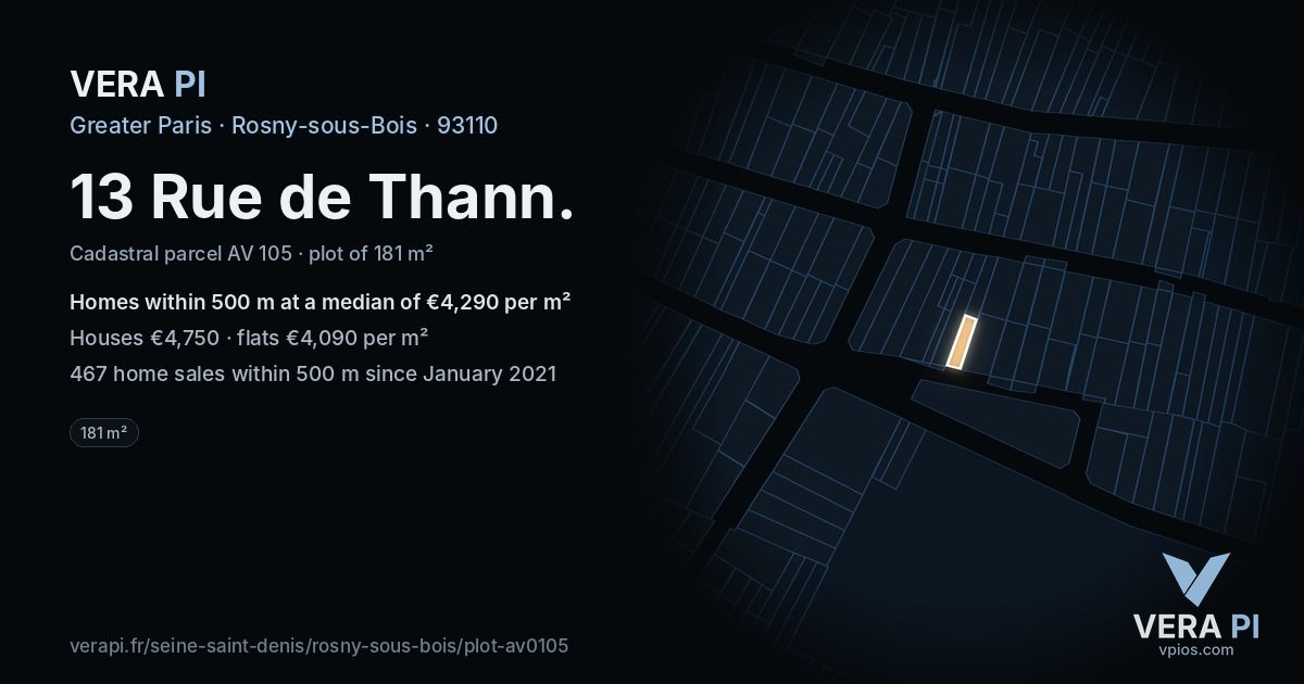 13 Rue de Thann, Rosny-sous-Bois at night – the plot lit, the parcels around coloured by the prices near them