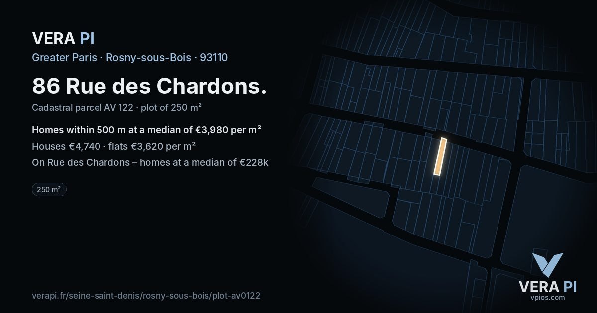 86 Rue des Chardons, Rosny-sous-Bois at night – the plot lit, the parcels around coloured by the prices near them