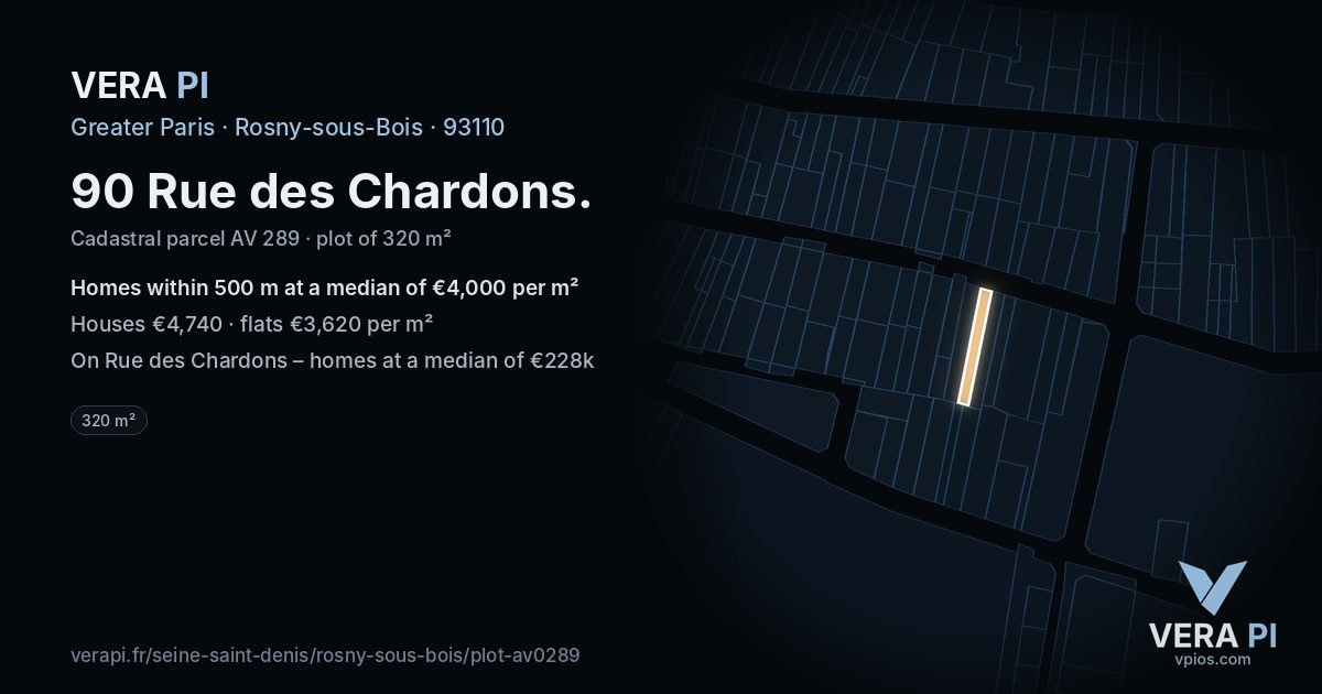90 Rue des Chardons, Rosny-sous-Bois at night – the plot lit, the parcels around coloured by the prices near them