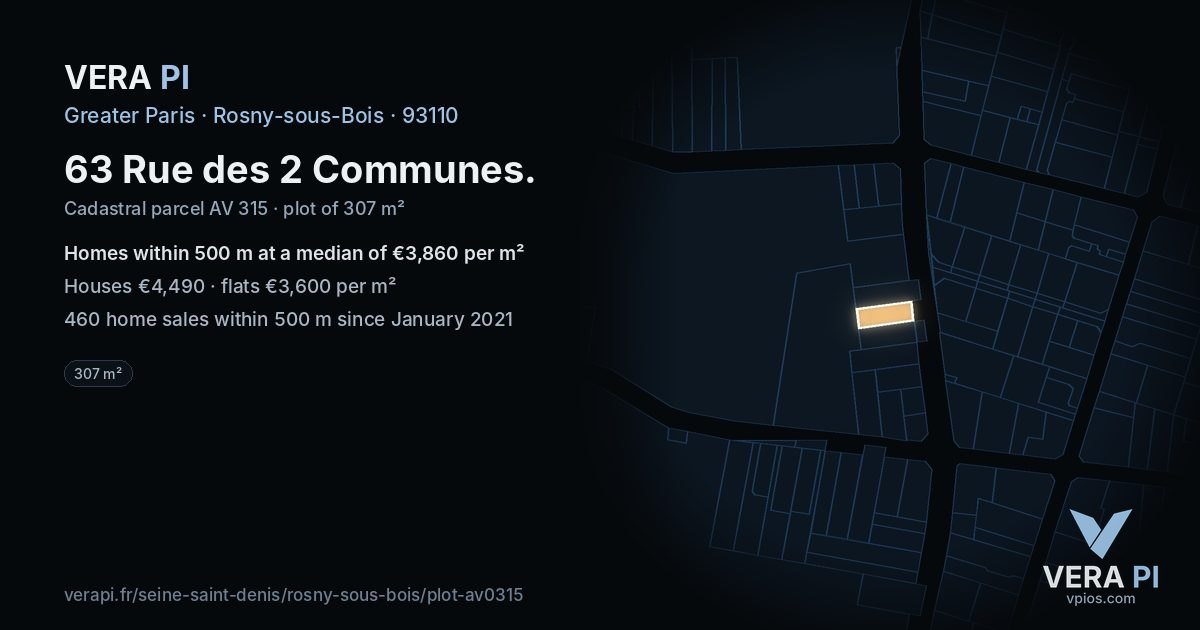 63 Rue des 2 Communes, Rosny-sous-Bois at night – the plot lit, the parcels around coloured by the prices near them