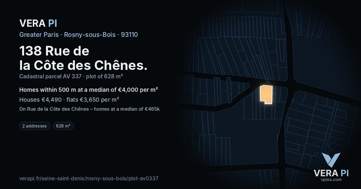 138 Rue de la Côte des Chênes, Rosny-sous-Bois at night – the plot lit, the parcels around coloured by the prices near them