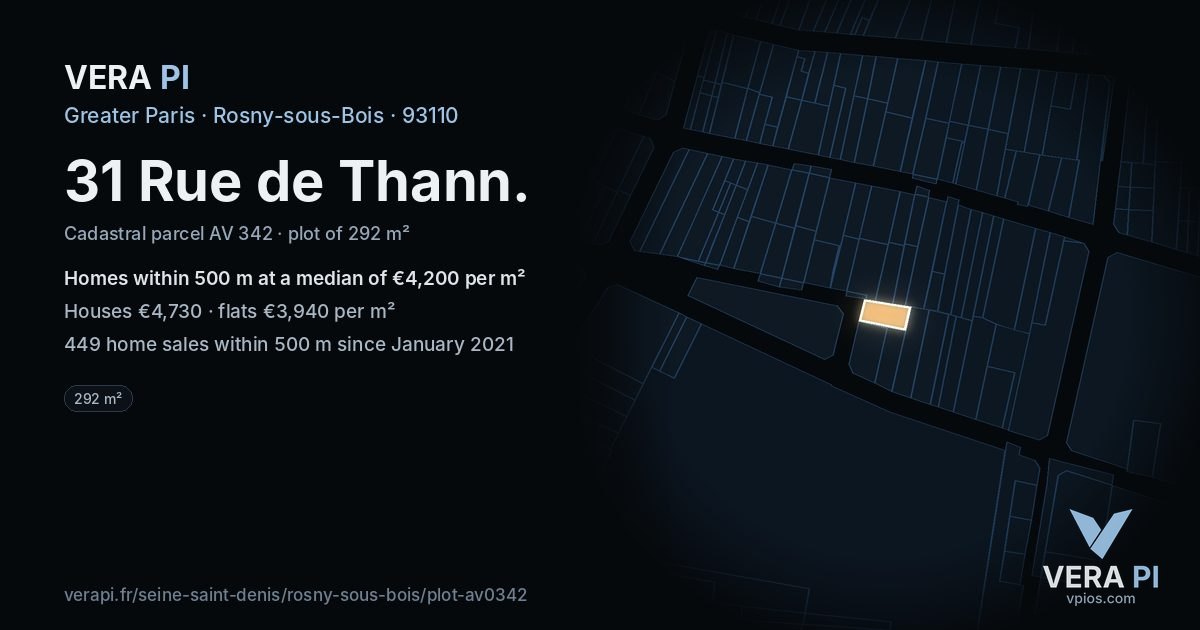 31 Rue de Thann, Rosny-sous-Bois at night – the plot lit, the parcels around coloured by the prices near them