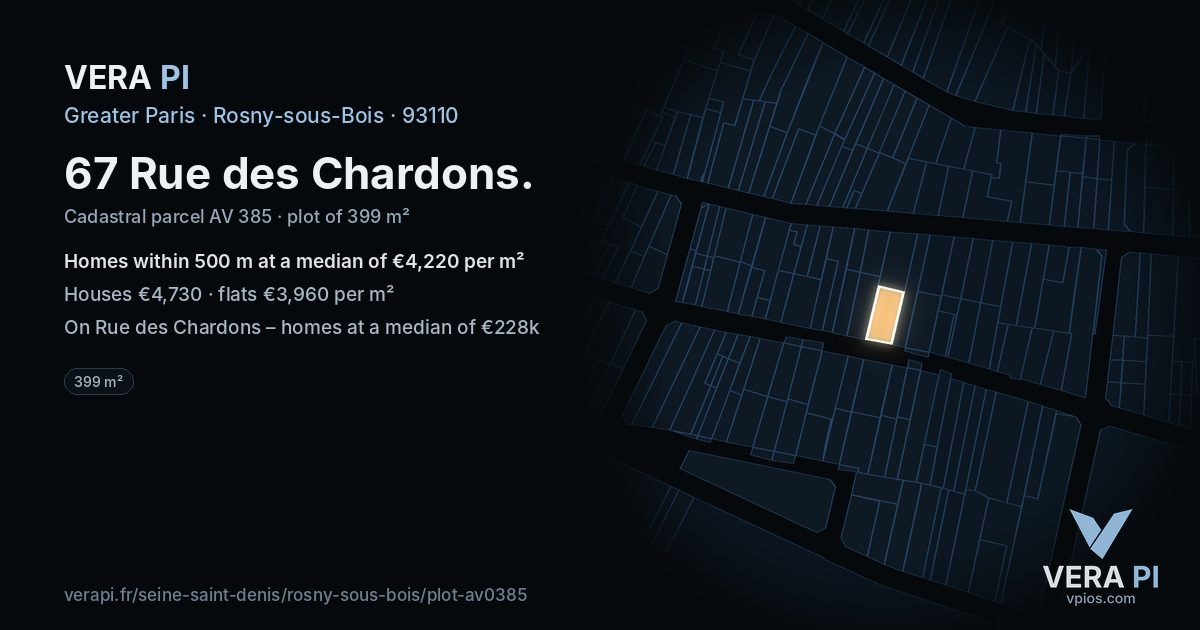67 Rue des Chardons, Rosny-sous-Bois at night – the plot lit, the parcels around coloured by the prices near them