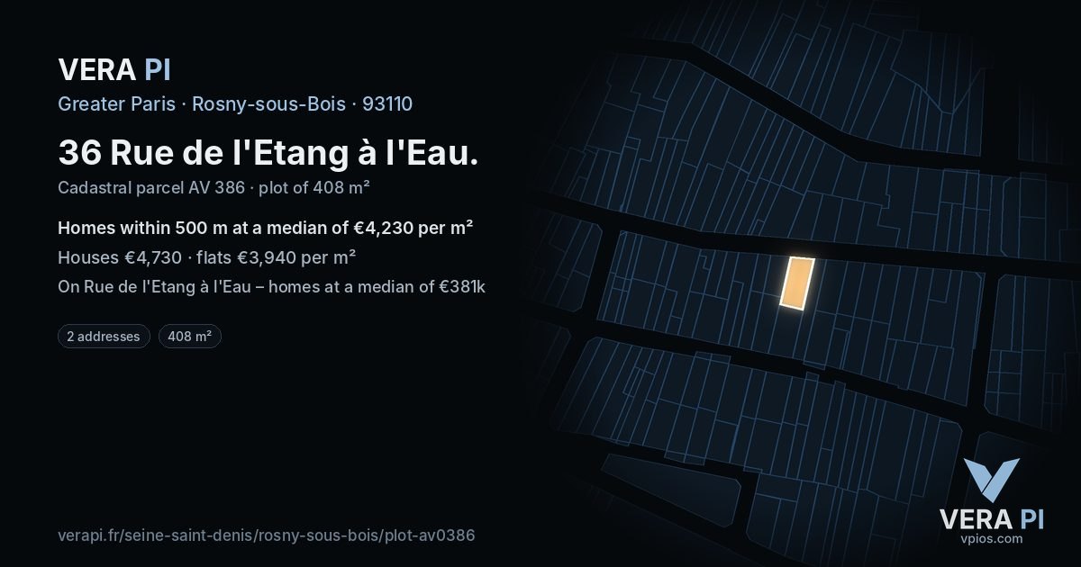 36 Rue de l'Etang à l'Eau, Rosny-sous-Bois at night – the plot lit, the parcels around coloured by the prices near them