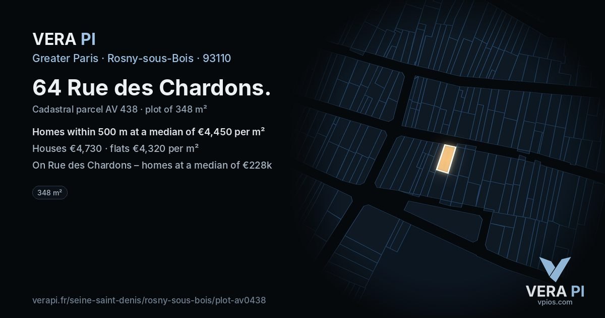 64 Rue des Chardons, Rosny-sous-Bois at night – the plot lit, the parcels around coloured by the prices near them