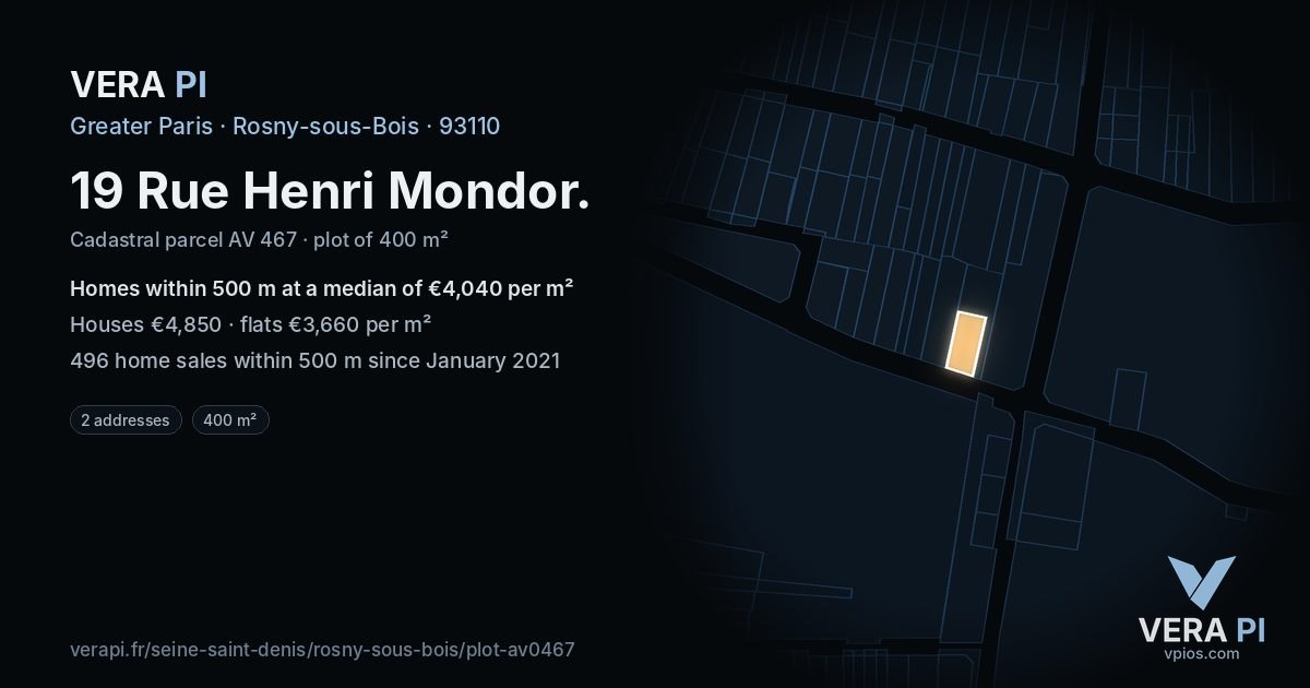 19 Rue Henri Mondor, Rosny-sous-Bois at night – the plot lit, the parcels around coloured by the prices near them