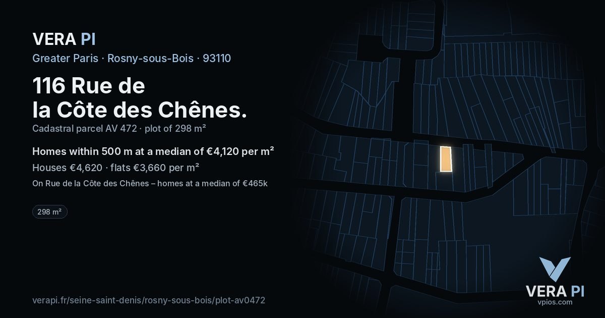 116 Rue de la Côte des Chênes, Rosny-sous-Bois at night – the plot lit, the parcels around coloured by the prices near them