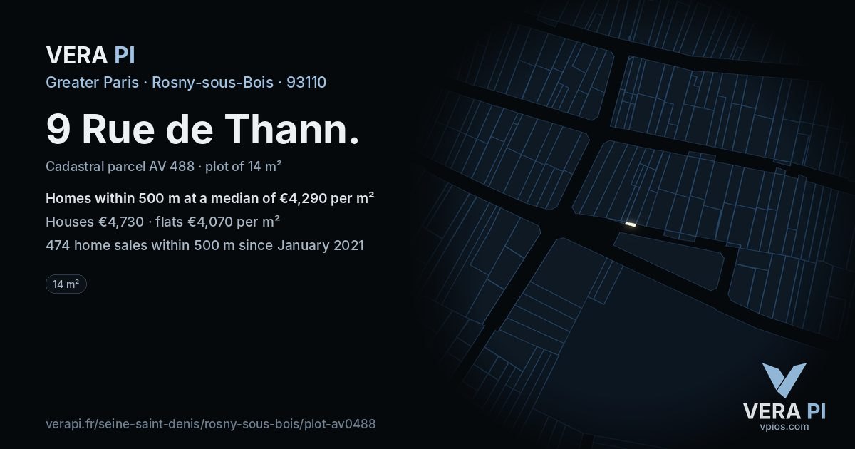 9 Rue de Thann, Rosny-sous-Bois at night – the plot lit, the parcels around coloured by the prices near them
