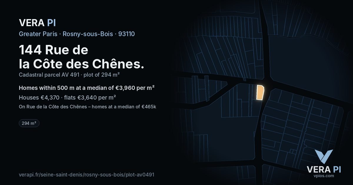 144 Rue de la Côte des Chênes, Rosny-sous-Bois at night – the plot lit, the parcels around coloured by the prices near them