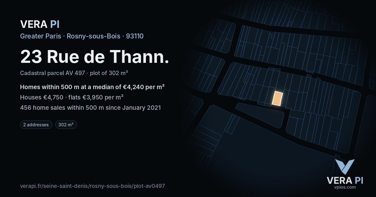 23 Rue de Thann, Rosny-sous-Bois at night – the plot lit, the parcels around coloured by the prices near them