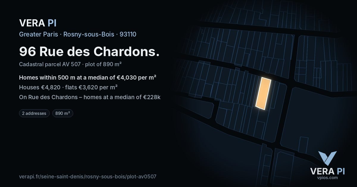 96 Rue des Chardons, Rosny-sous-Bois at night – the plot lit, the parcels around coloured by the prices near them