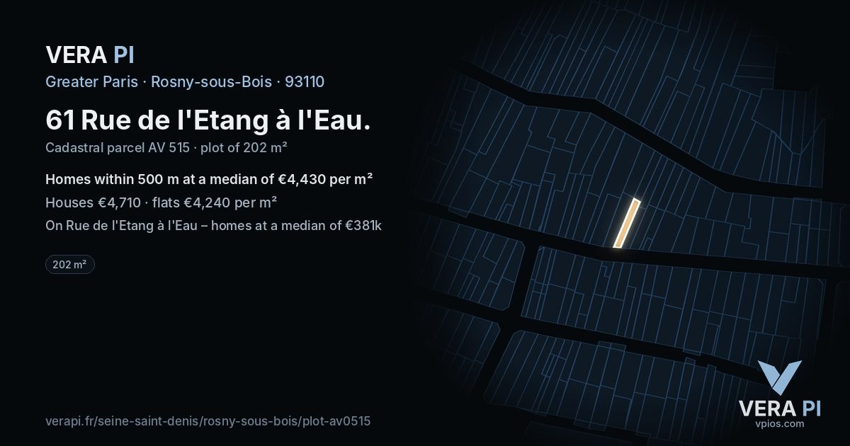 61 Rue de l'Etang à l'Eau, Rosny-sous-Bois at night – the plot lit, the parcels around coloured by the prices near them
