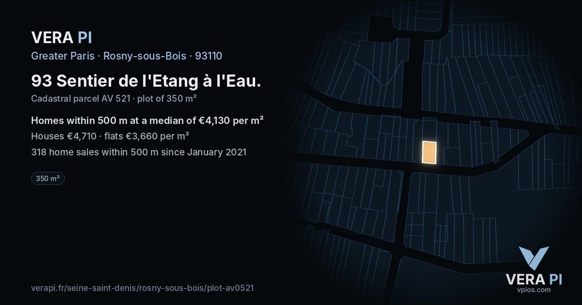 93 Sentier de l'Etang à l'Eau, Rosny-sous-Bois at night – the plot lit, the parcels around coloured by the prices near them